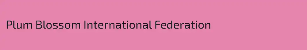 Plum Blossom International Federation
